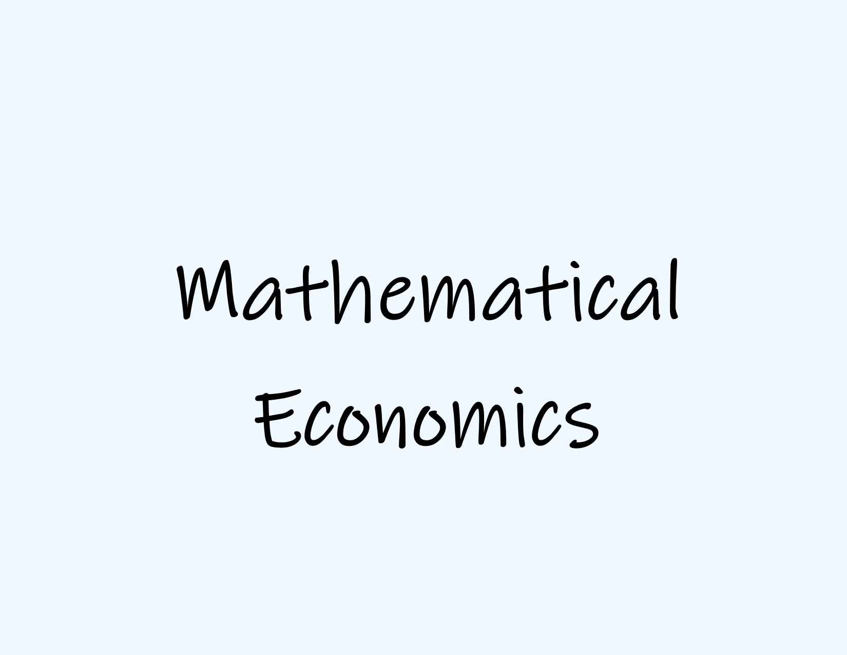 ECON 211 MATHEMATICAL ECONOMICS || ECON 2A