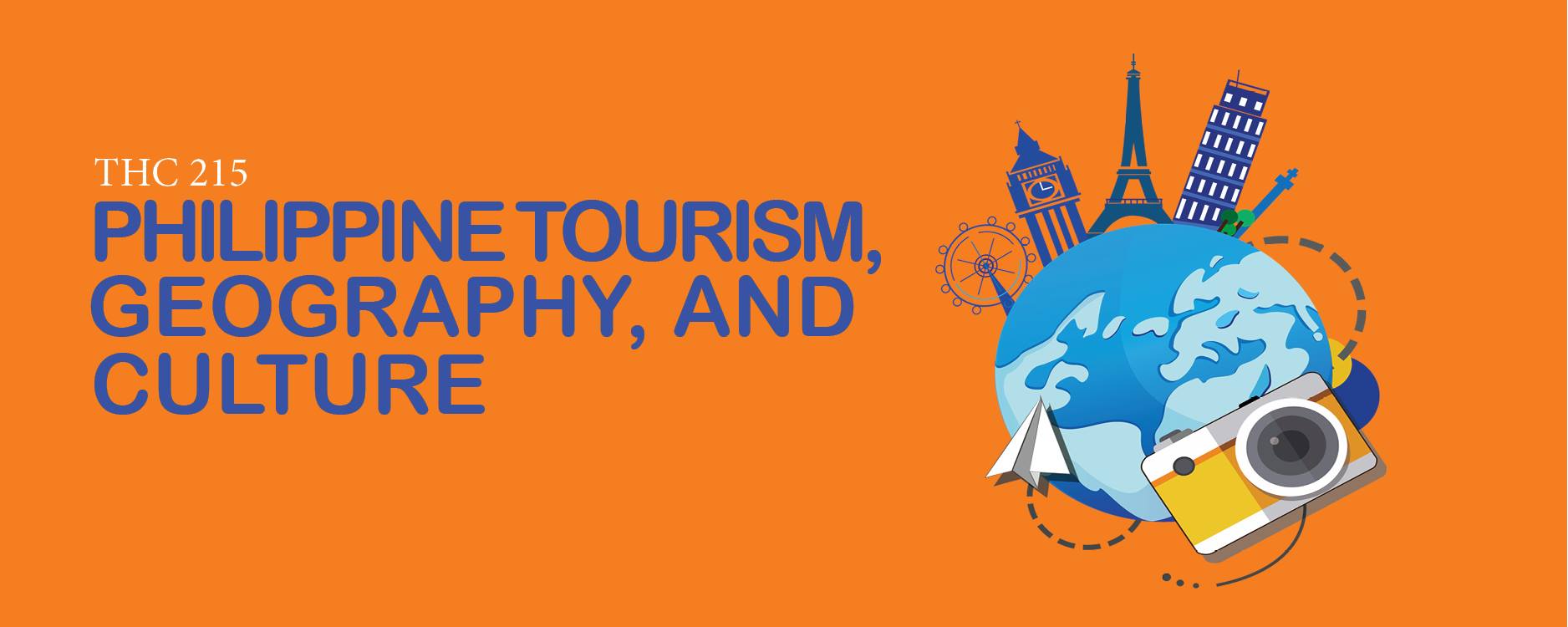 (2A) Philippine Tourism, Geography and Culture