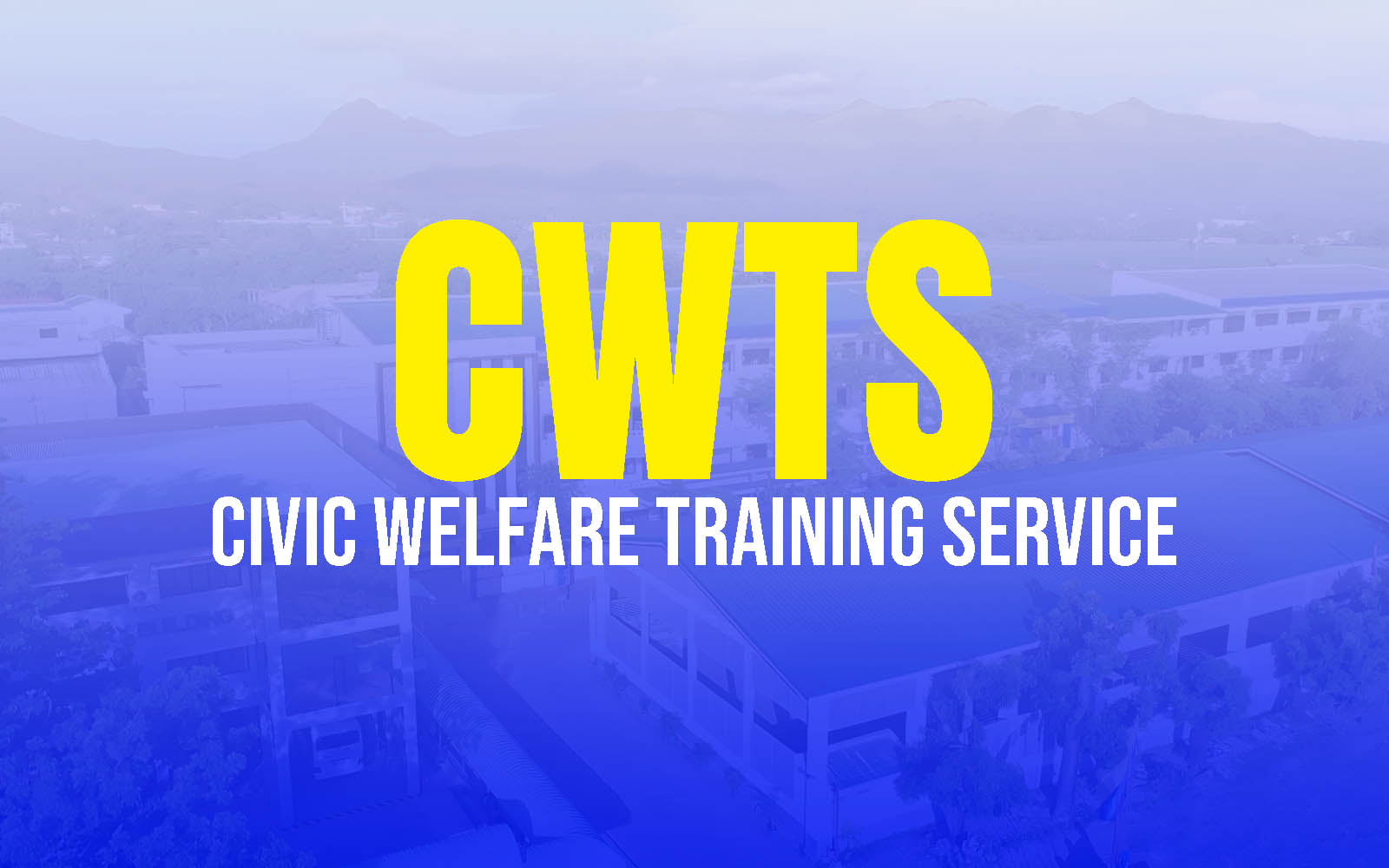 Civic Welfare Training Service (CWTS) SY: 2026-2027